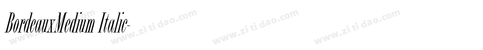 BordeauxMedium Italic字体转换
